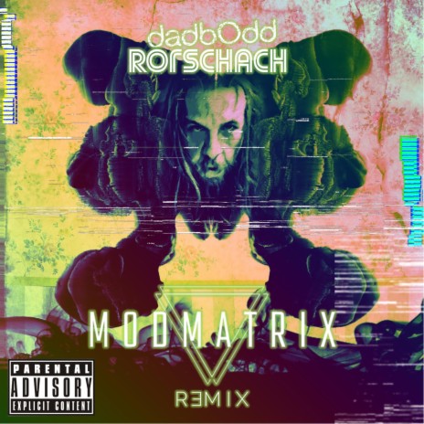 Rorschach (Mod Matrix Remix) | Boomplay Music