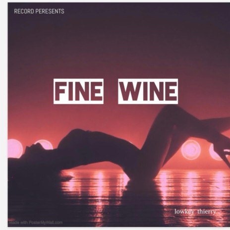 Fine wine