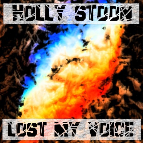 Lost My Voice | Boomplay Music