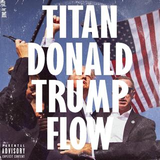 Donald Trump Flow