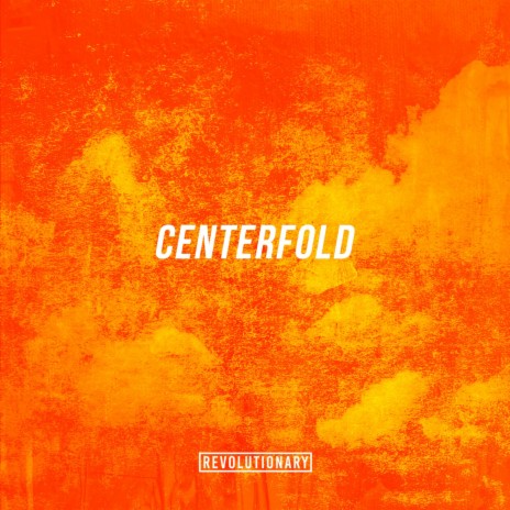 Centerfold | Boomplay Music