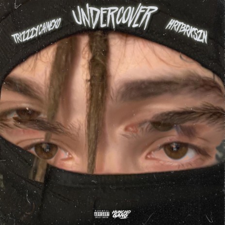 Undercover ft. Trizzzycainexo