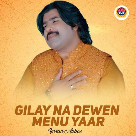 Gilay Na Dewen Menu Yaar | Boomplay Music