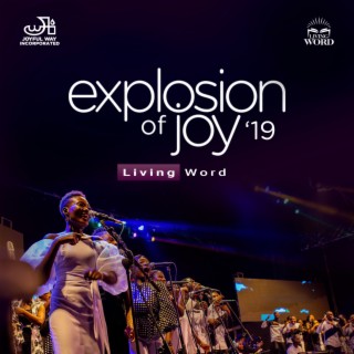 Explosion of Joy '19: Living Word