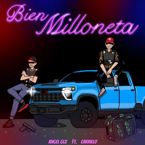 Bien Milloneta ft. Carrillo | Boomplay Music