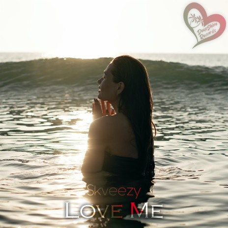 Love Me | Boomplay Music