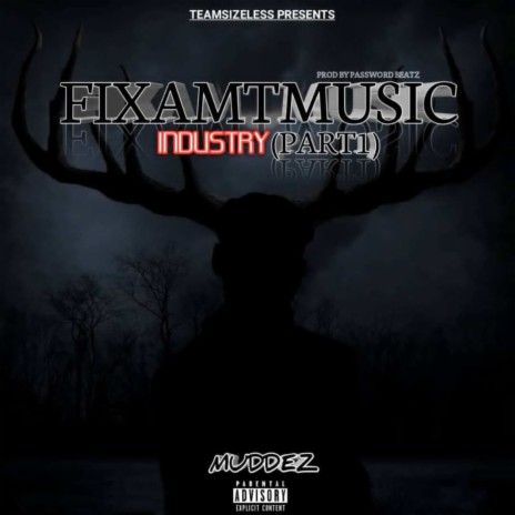 Fixamtmusicindustry , Pt. 1 | Boomplay Music