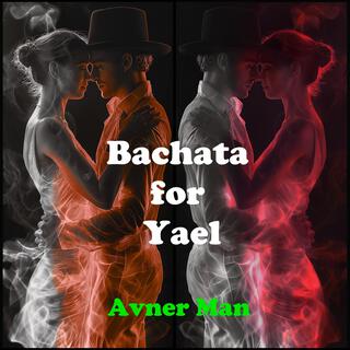 Bachata for Yael