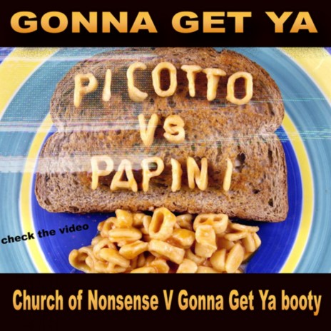 Gonna Get Ya ft. Daniele Papini | Boomplay Music