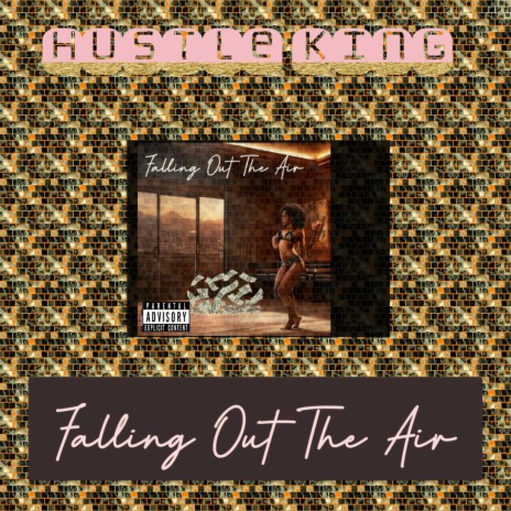 Falling Out The Air | Boomplay Music