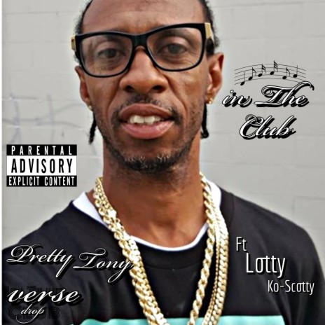 IN THE CLUB ft. Lotty ko Scotty | Boomplay Music