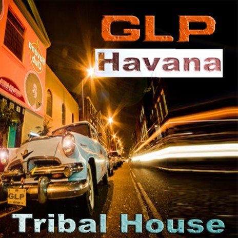 Havana (Tribal Mix) | Boomplay Music