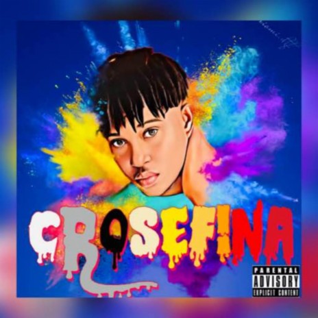 Crosefina | Boomplay Music