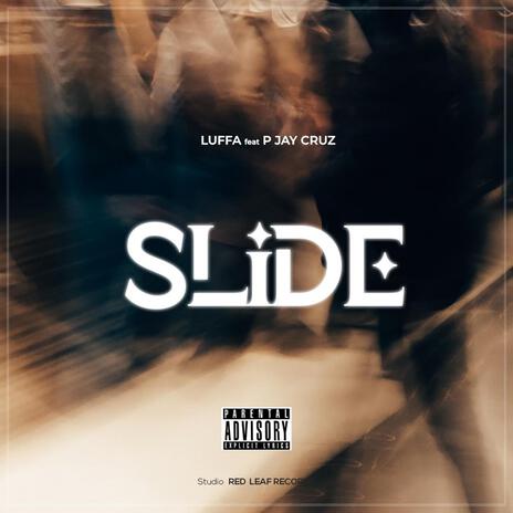 slide ft. Pjay Cruz | Boomplay Music