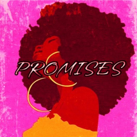 Promises ft. Miiracle B | Boomplay Music