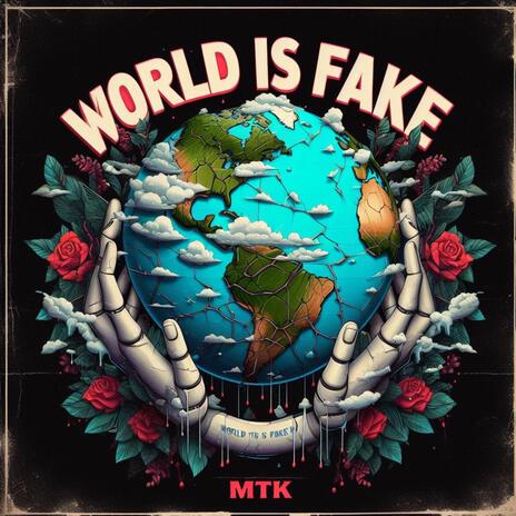 WORLD IS FAKE | Boomplay Music