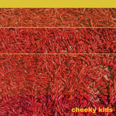 Cheeky Kids | Boomplay Music
