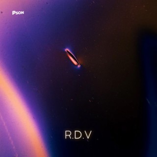 R.D.V ft. Pson lyrics | Boomplay Music
