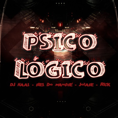 Psicológico ft. Mc Biel do Mangue, MC Jotabe & MC Rick