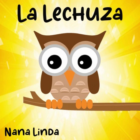 La Lechuza | Boomplay Music