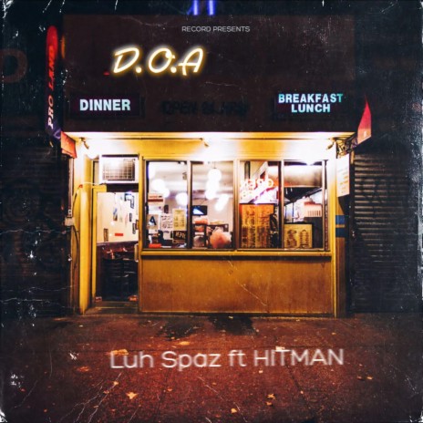 DOA ft. HITMAN | Boomplay Music