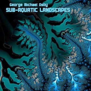 Sub-Aquatic Landscapes