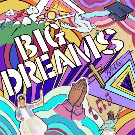 Big Dreams | Boomplay Music