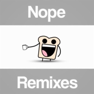 Nope Remixes