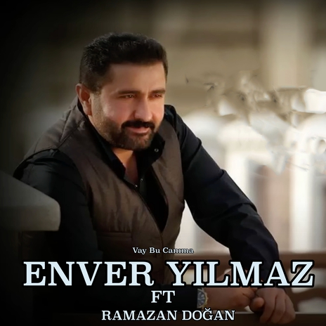 Vay Bu Canıma ft. Ramazan Doğan | Boomplay Music