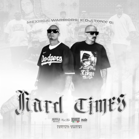 Hard Times ft. DJ Tony G | Boomplay Music