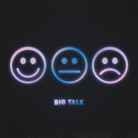 BIG TALK