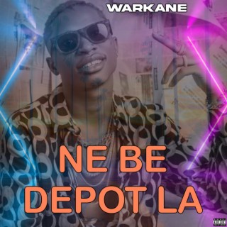 Ne be depot la