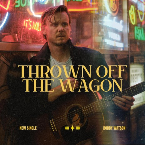 Thrown Off The Wagon | Boomplay Music