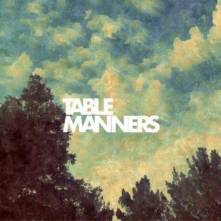 Table Manners