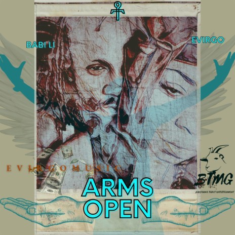 Arms wide Open ft. Evirgo