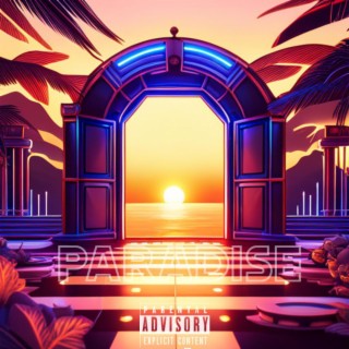 PARADISE (an interlude) lyrics | Boomplay Music
