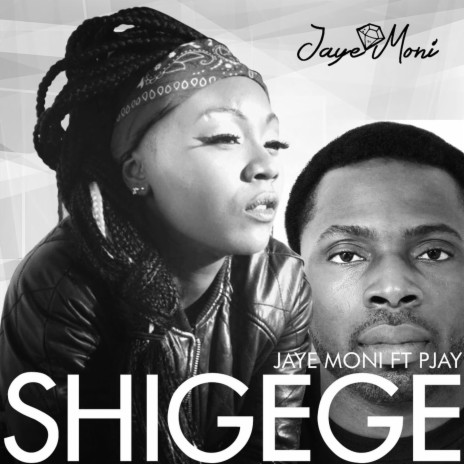 Shigege (feat. P Jay)