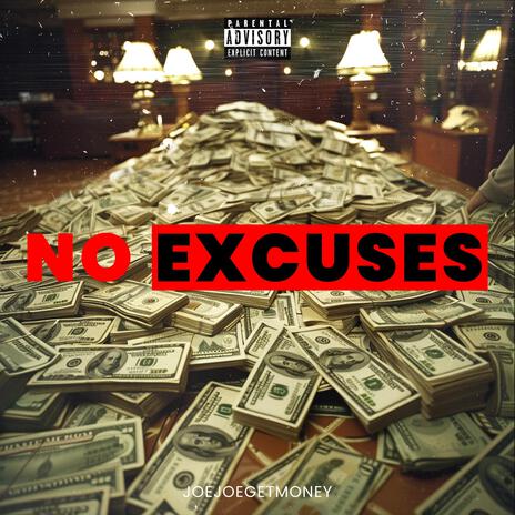 No Excuses | Boomplay Music