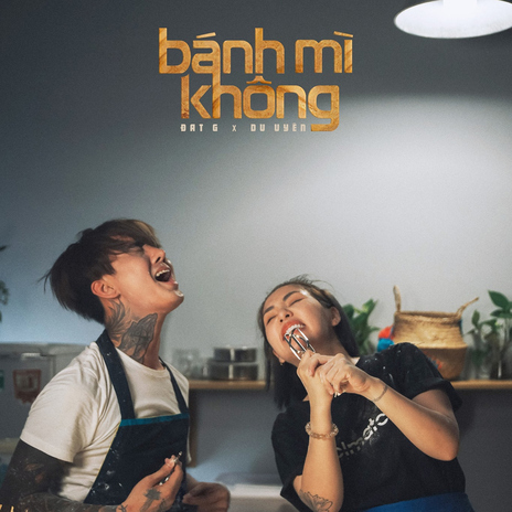 Bánh Mì Không ft. Du Uyên | Boomplay Music