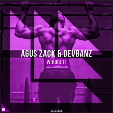 Workout ft. Devbanz & Revealed Recordings | Boomplay Music