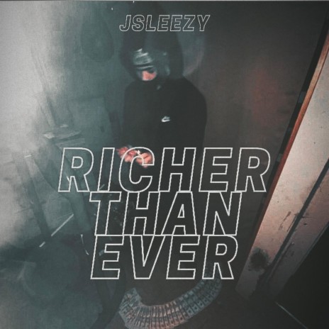 Richer Than Ever | Boomplay Music