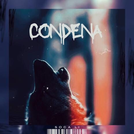 Condena | Boomplay Music