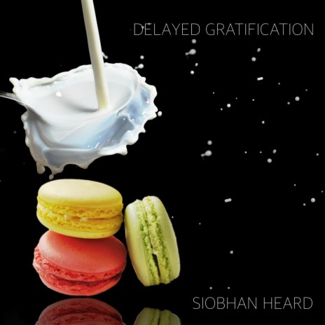 Delayed Gratification | Boomplay Music