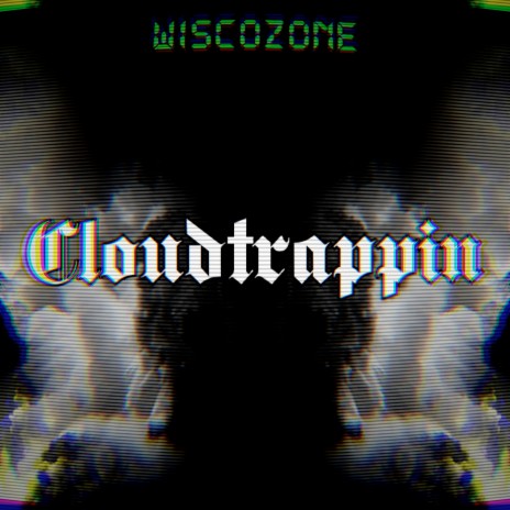 Cloudtrappin | Boomplay Music