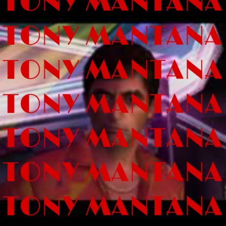 Tony Montana | Boomplay Music