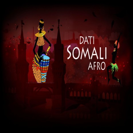 Somali Afro | Boomplay Music