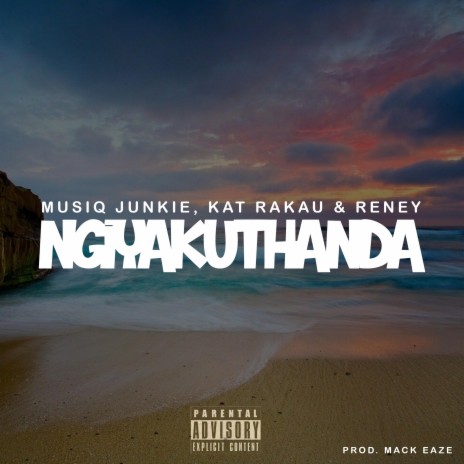 Ngiyakuthanda (feat. Kat Rakau & Reney) | Boomplay Music