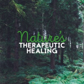 Nature's Therapeutic Healing