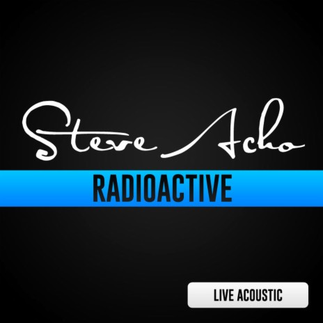 Radioactive (Live Acoustic) | Boomplay Music