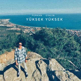 Yüksek yüksek